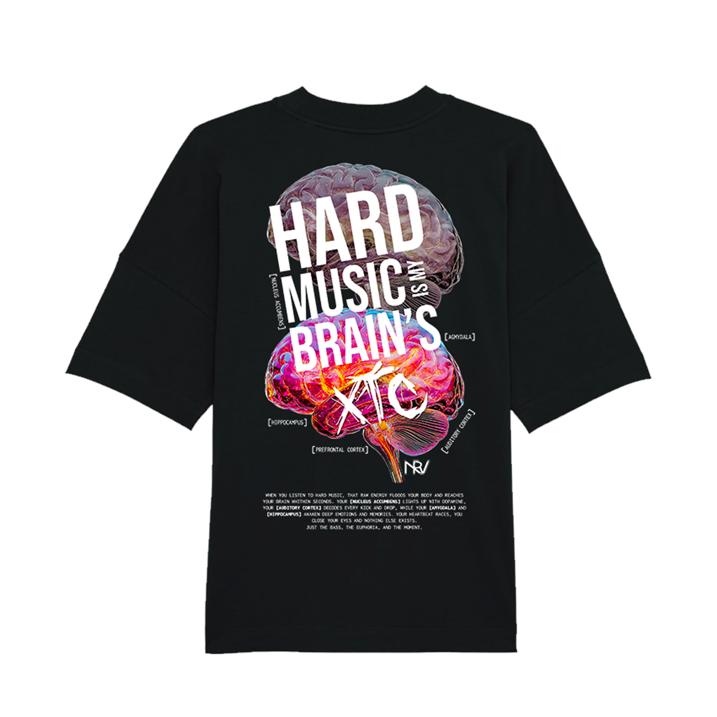 T-SHIRT OVERSIZE NRV BAIN'S XTC